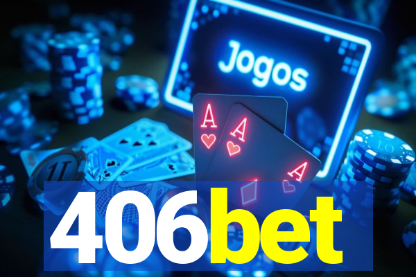 406bet