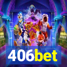 406bet