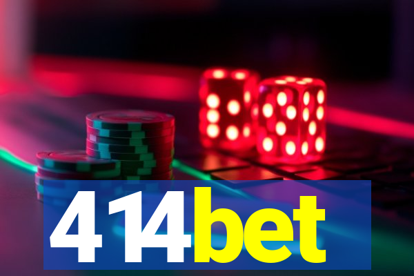 414bet