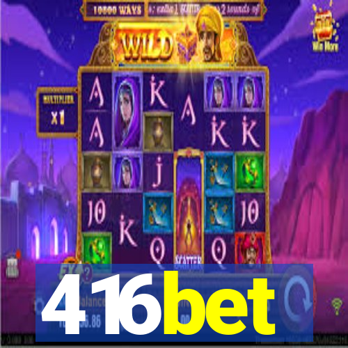 416bet