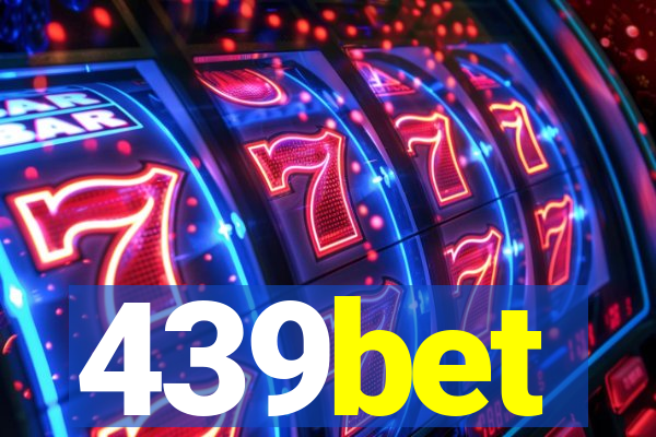 439bet