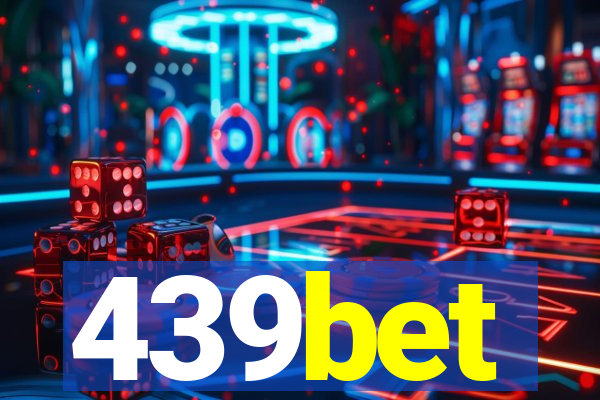 439bet