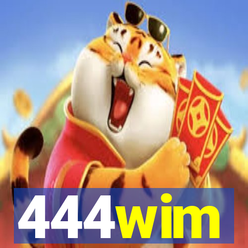 444wim