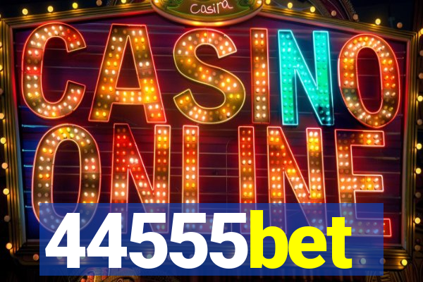 44555bet