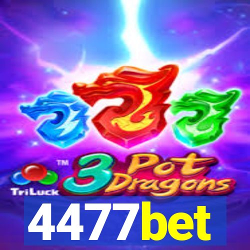 4477bet