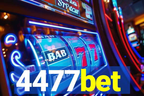 4477bet