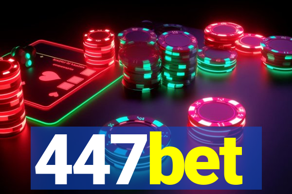 447bet