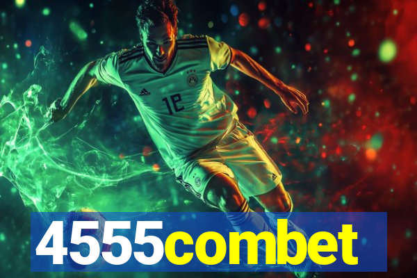 4555combet