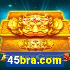 45bra.com