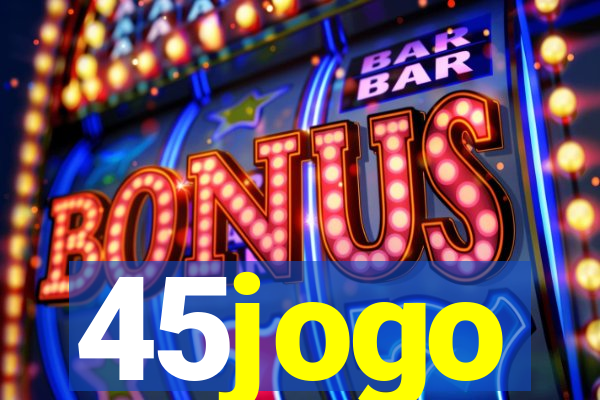 45jogo