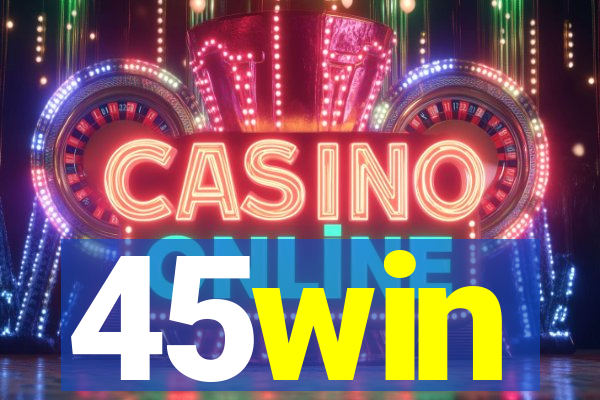 45win