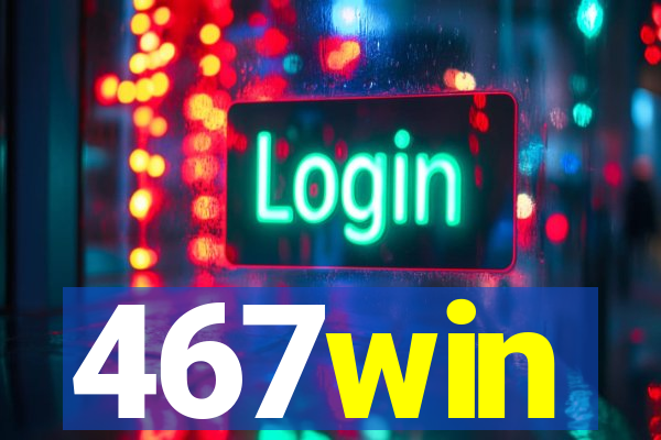 467win