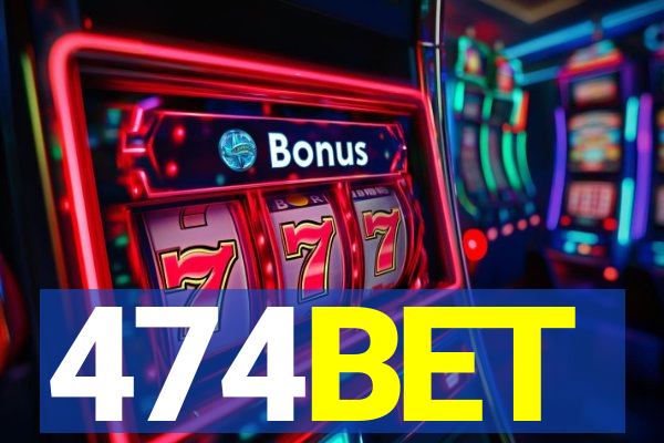 474BET