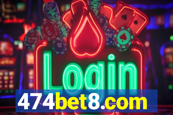 474bet8.com
