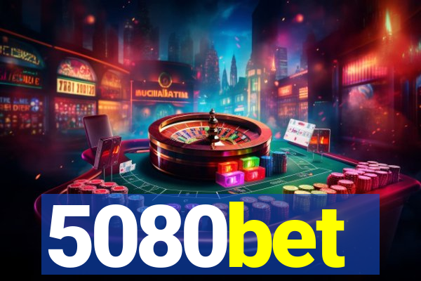 5080bet