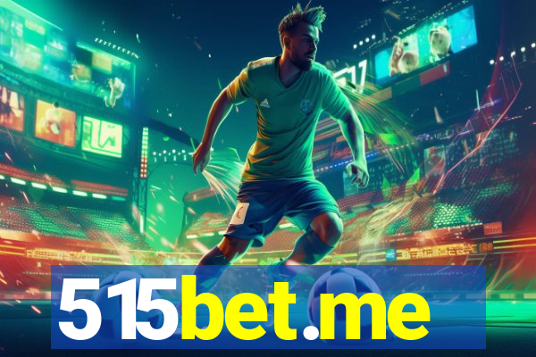 515bet.me