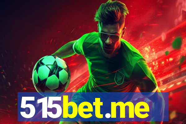 515bet.me