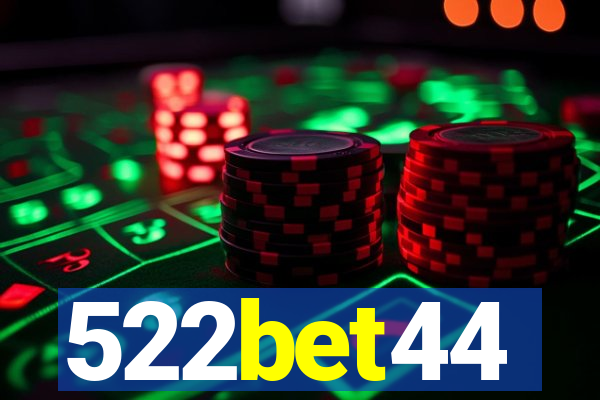 522bet44