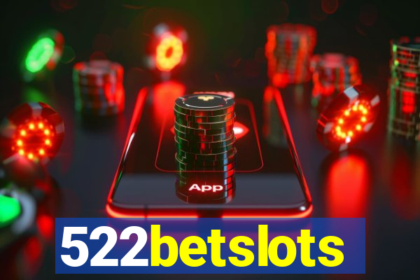 522betslots
