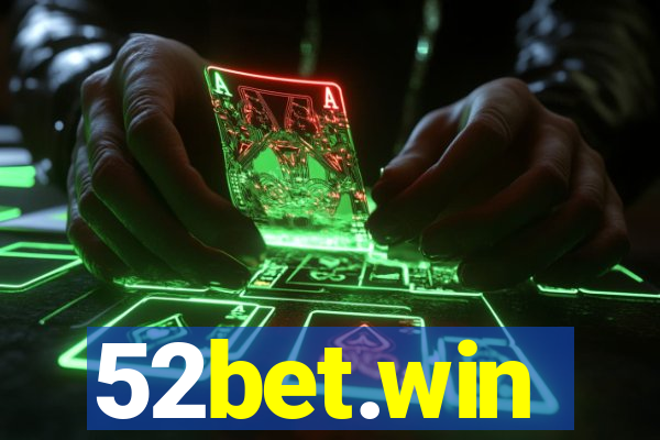 52bet.win