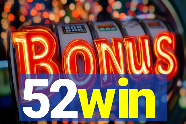 52win