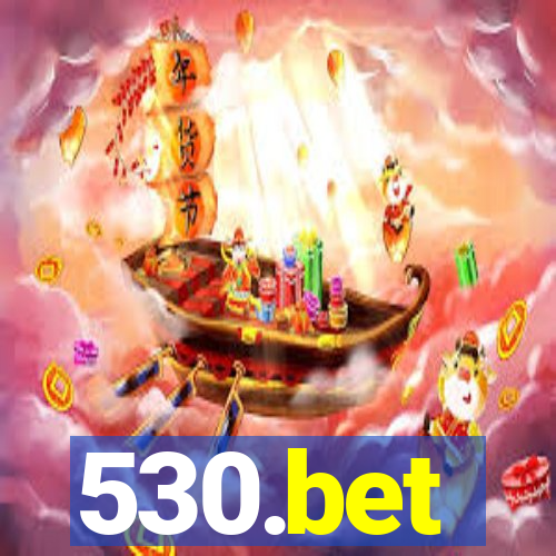 530.bet