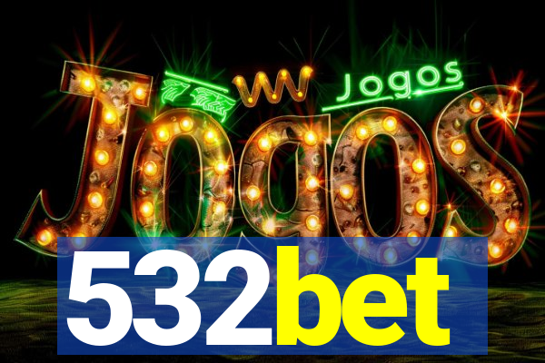 532bet