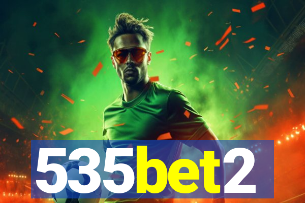 535bet2