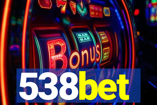 538bet