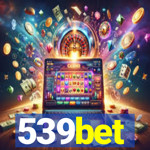 539bet