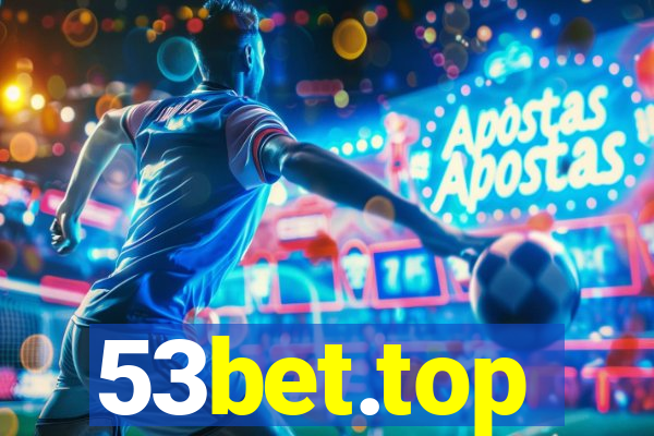 53bet.top