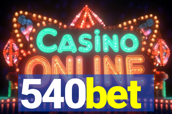 540bet