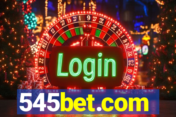 545bet.com