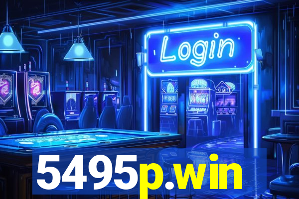 5495p.win