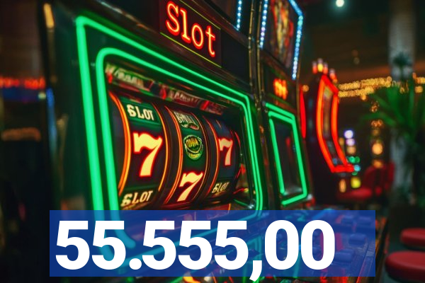 55.555,00