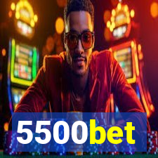 5500bet