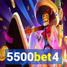 5500bet4