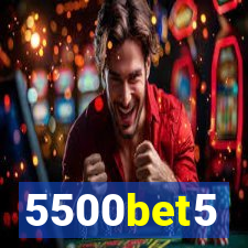 5500bet5