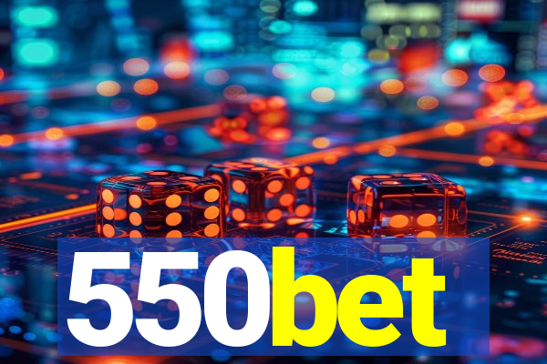 550bet