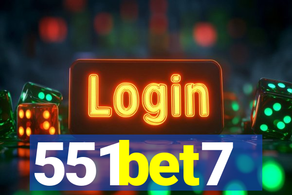 551bet7
