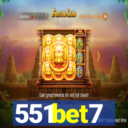 551bet7