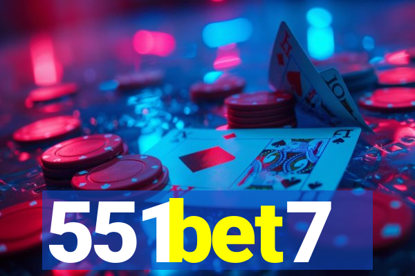 551bet7