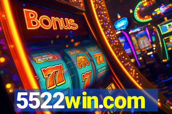 5522win.com