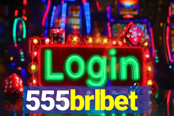 555brlbet