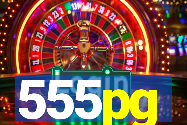 555pg