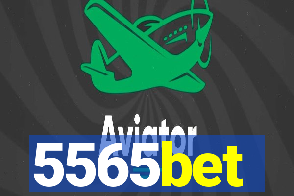 5565bet