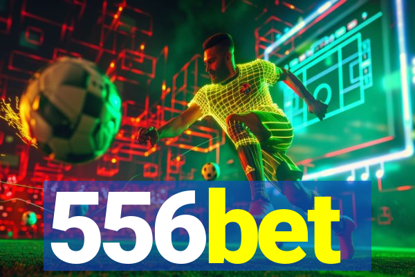 556bet