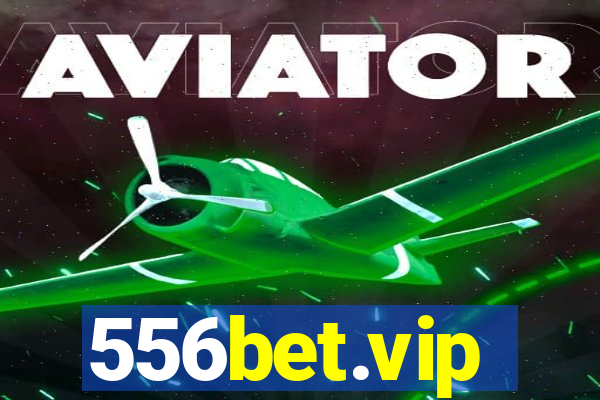 556bet.vip
