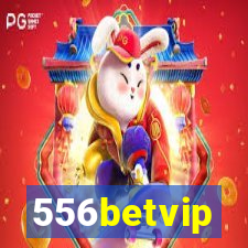 556betvip