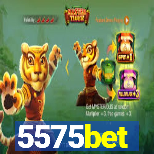5575bet